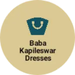 Business logo of Baba kapileswar dresses