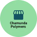 Business logo of Chamunda polymers