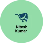Business logo of Nitesh Kumar