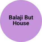 Business logo of Balaji but house