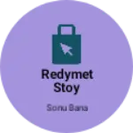 Business logo of Redymet stoy