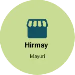 Business logo of Hirmay