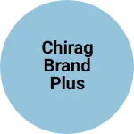 Business logo of Chirag brand plus