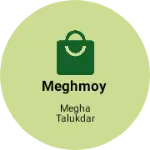 Business logo of Meghmoy