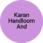 Business logo of Karan Handloom And General Products