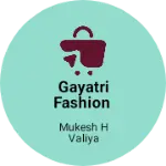 Business logo of Gayatri fashion