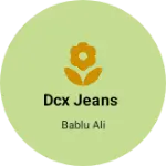 Business logo of DCX jeans