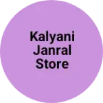 Business logo of Kalyani janral store