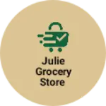 Business logo of Julie grocery store