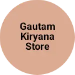 Business logo of Gautam kiryana store