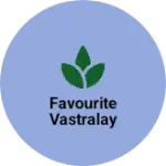 Business logo of Favourite vastralay