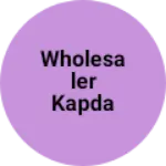 Business logo of Wholesaler kapda