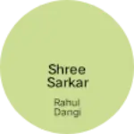 Business logo of Shree sarkar redimemt garment