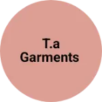 Business logo of T.A garments