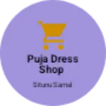 Business logo of Puja dress shop