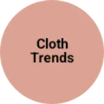 Business logo of Cloth Trends
