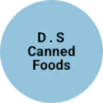 Business logo of D . S canned Foods