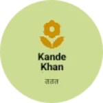 Business logo of Kande Khan Bhaiya