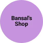 Business logo of Bansal's shop