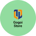 Business logo of Gogoi store