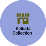 Business logo of Kolkata collection