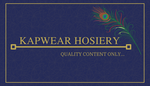 Business logo of KAPWEAR HOSIERY