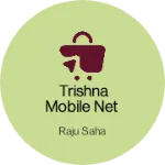 Business logo of Trishna mobile net