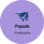 Business logo of Papada