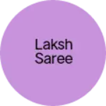 Business logo of Laksh saree
