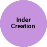 Business logo of Inder CREATION
