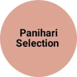 Business logo of Panihari Selection