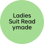 Business logo of Ladies suit readymade kapde manihari ka saman