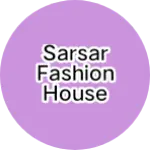 Business logo of Sarsar fashion house