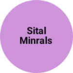 Business logo of Sital minrals