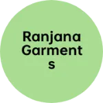 Business logo of Ranjana Garments