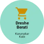 Business logo of Dreshe berati store
