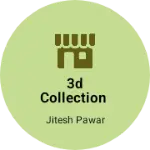 Business logo of 3d collection