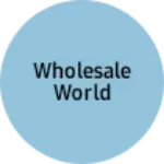 Business logo of Wholesale World