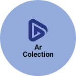 Business logo of ar colection