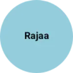 Business logo of Rajaa