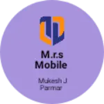 Business logo of M.R.S MOBILE