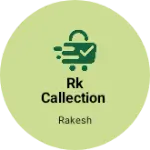 Business logo of RK callection