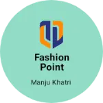 Business logo of Fashion point boutique sonipat
