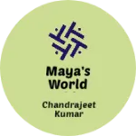 Business logo of Maya's World Fashion