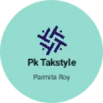 Business logo of Pk takstyle