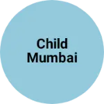 Business logo of CHILD MUMBAI