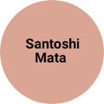 Business logo of Santoshi mata