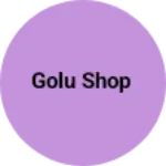 Business logo of Golu shop