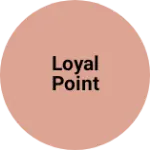 Business logo of Loyal point