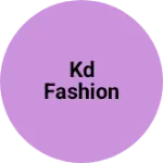 Business logo of KD Fashion